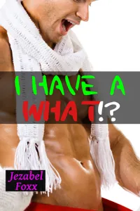 I Have A What!? : Gender Swap Gender Transformation Transgender Erotica