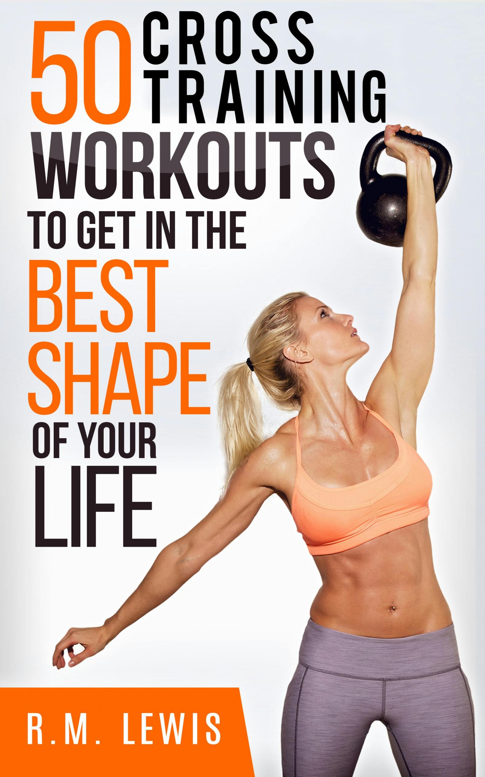 How to be in the best sale best shape of your life