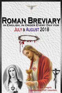 Roman Breviary : in English, in Order, Every Day for July & August 2018