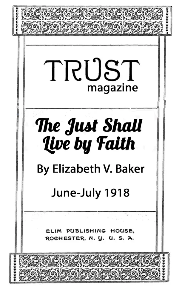 The Just Shall Live by Faith