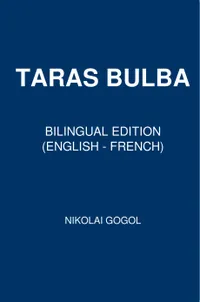 Taras Bulba : Bilingual Edition (English – French)