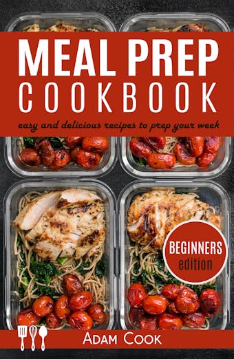 Meal Prep Cookbook - Adam Cook