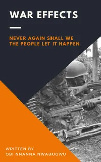 War Effects : Never Again Shall We the People Let It Happen