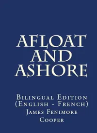 Afloat And Ashore : Bilingual Edition (English – French)