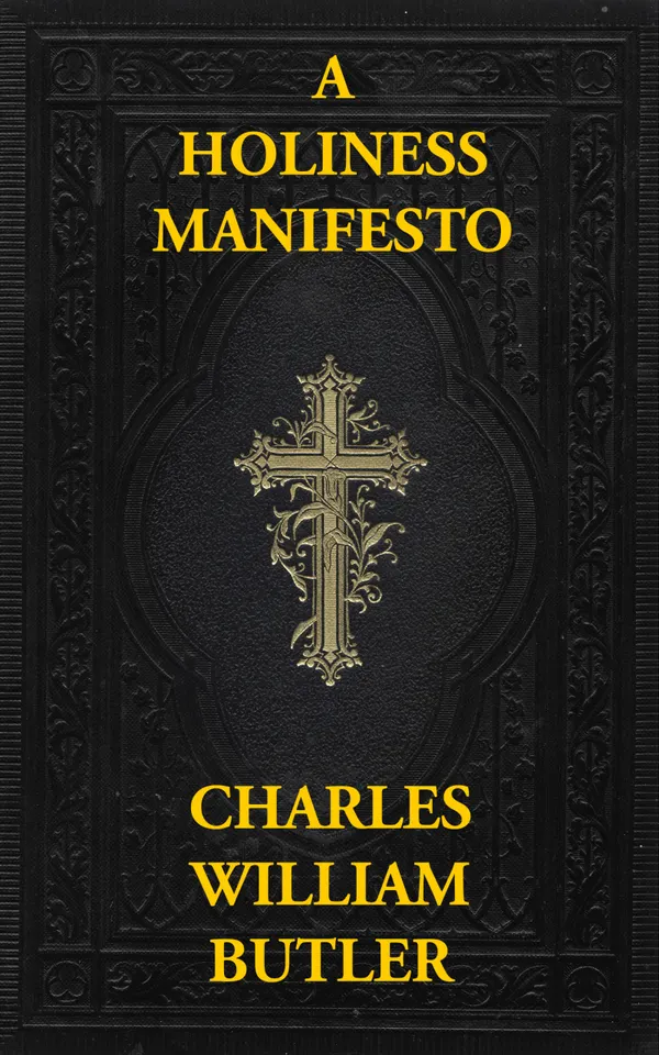 A Holiness Manifesto