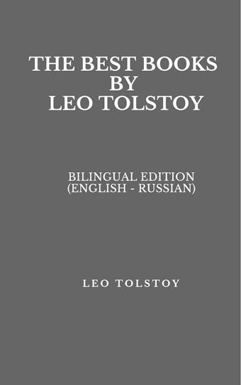 The Best Books by Leo Tolstoy - undefined