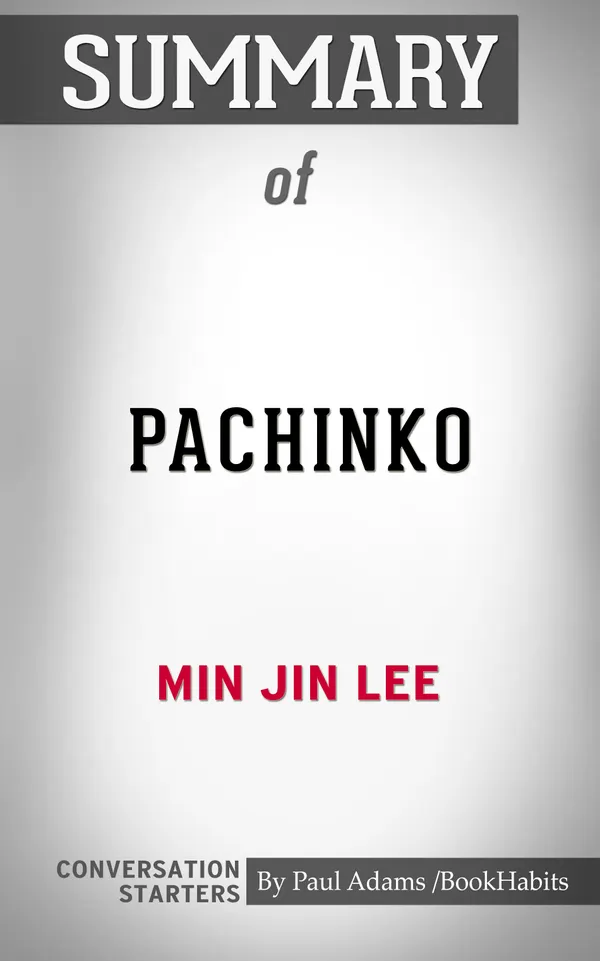 Summary of Pachinko