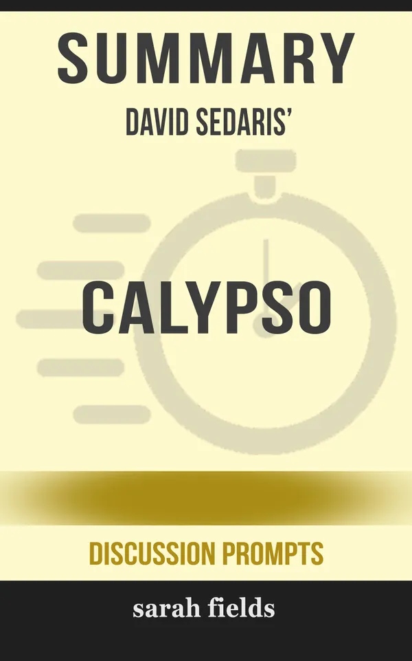 Summary: David Sedaris' Calypso