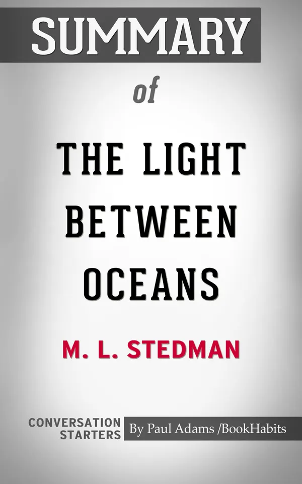 Summary of The Light Between Oceans