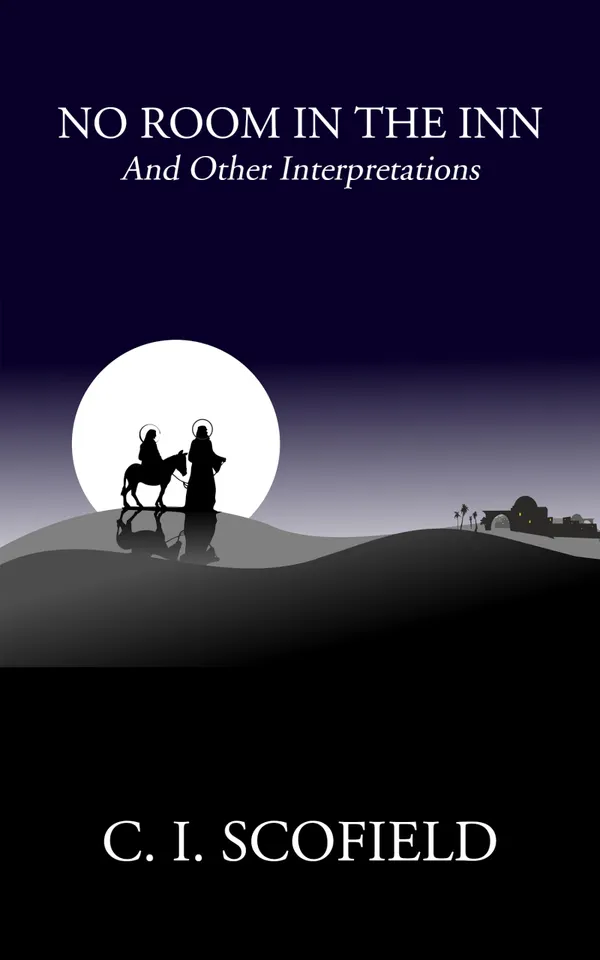 No Room in the Inn : And Other Interpretations