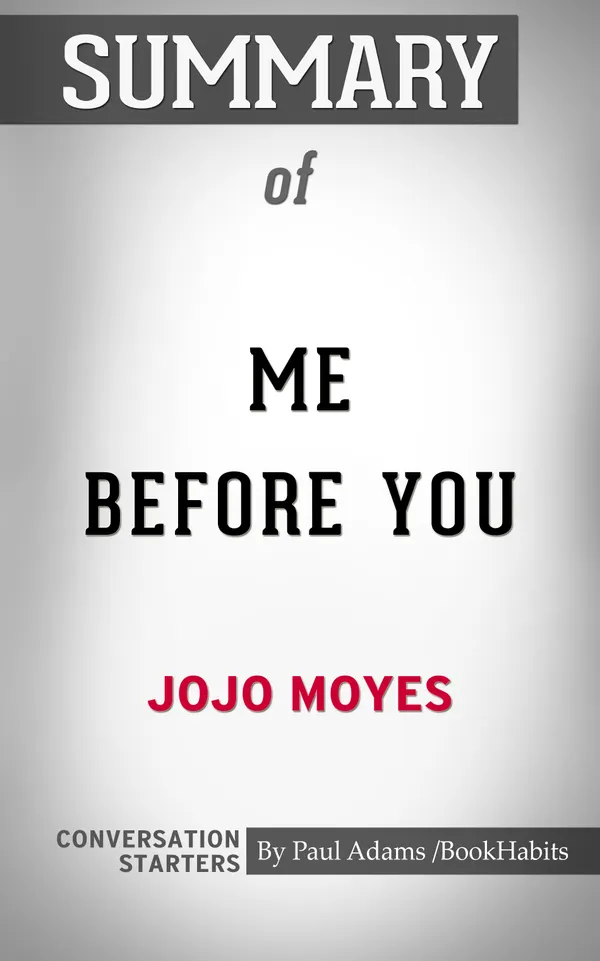 Summary of Me Before You