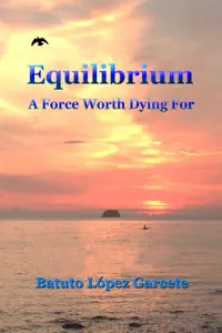 Equilibrium : A Force Worth Dying For