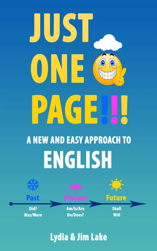 Just One Page : A New and Easy Approach to English