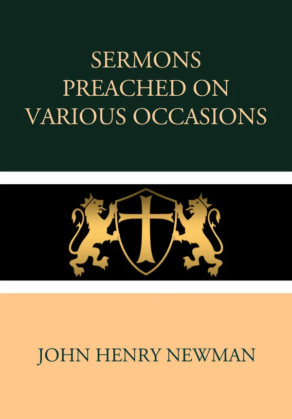 Sermons Preached on Various Occasions