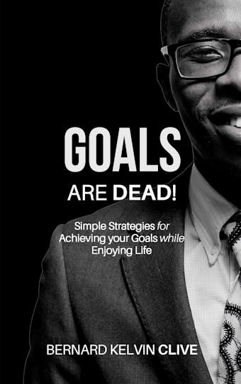 Goals Are Dead! - undefined