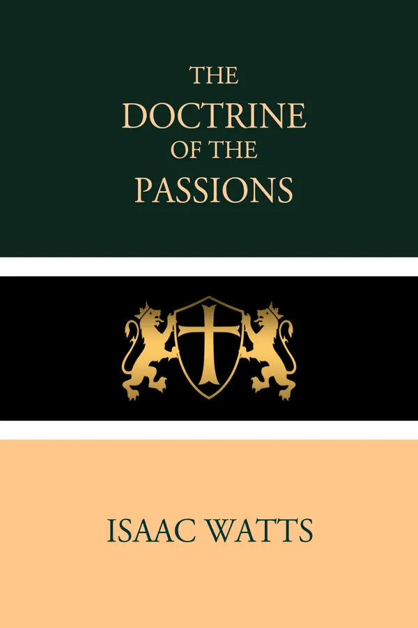 The Doctrine of the Passions