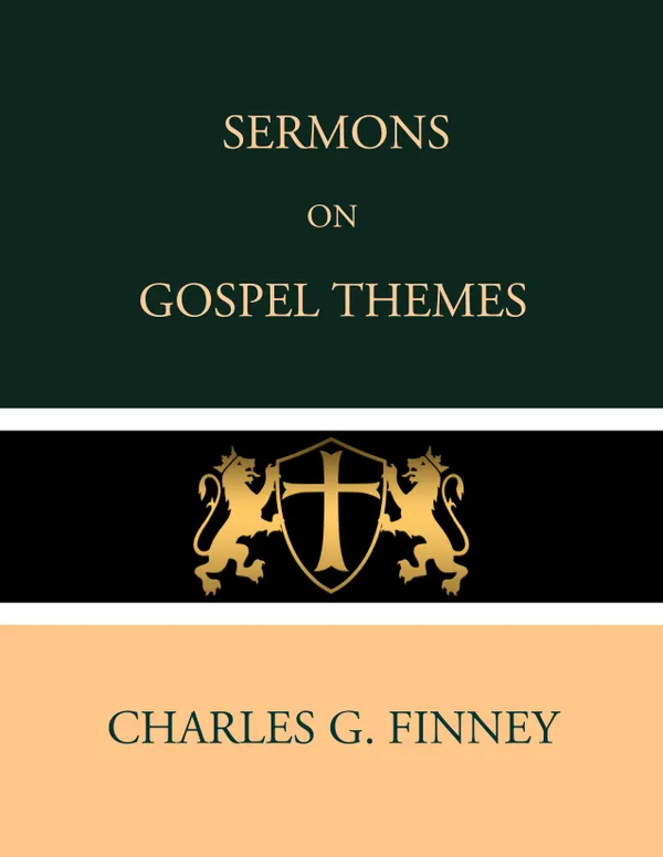 Sermons on Gospel Themes