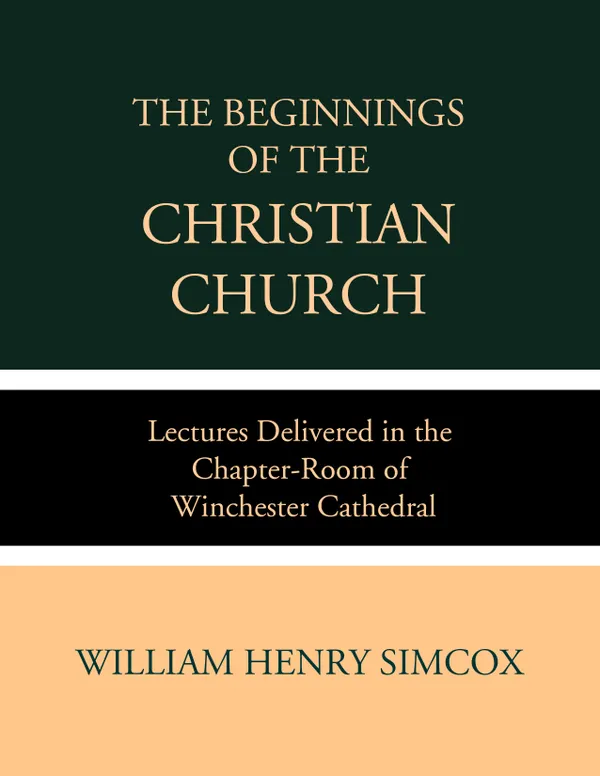 The Beginnings of the Christian Church