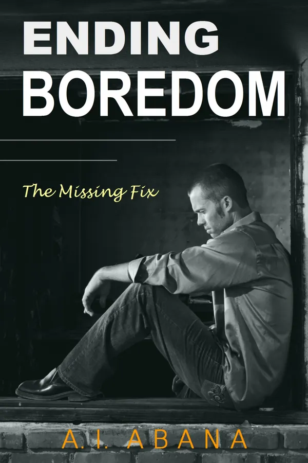 Ending Boredom