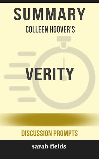 Summary: Colleen Hoover''s Verity - Sarah Fields