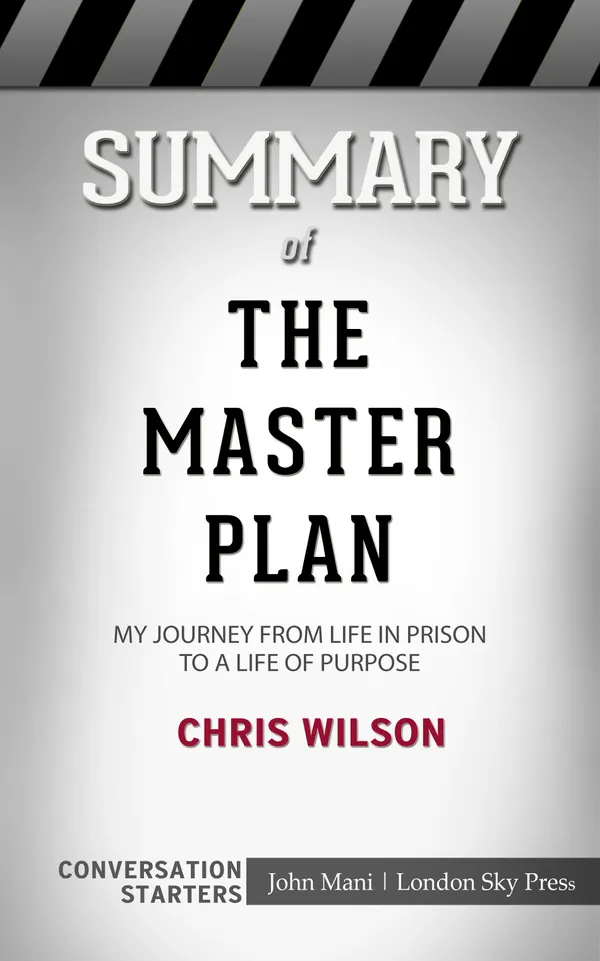 Summary of The Master Plan: My Journey from Life in Prison to a Life of Purpose: Conversation Starters