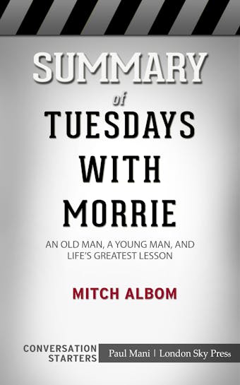 Summary of Tuesdays with Morrie