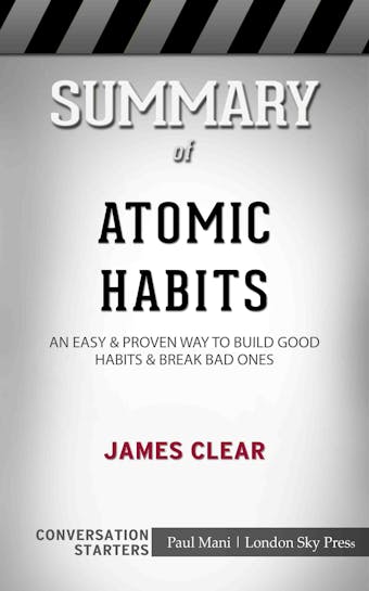 Summary of Atomic Habits - undefined