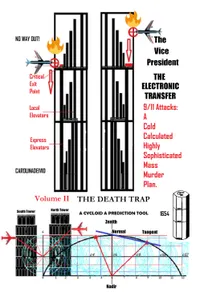 The Vice President The Electronic Transfer : Volume II The Death Trap
