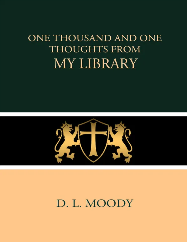 One Thousand and One Thoughts from My Library