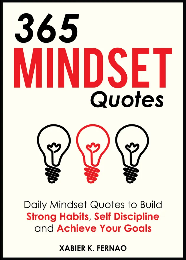 365 Mindset Quotes : Daily Mindset Quotes to Build Strong Habits, Self ...