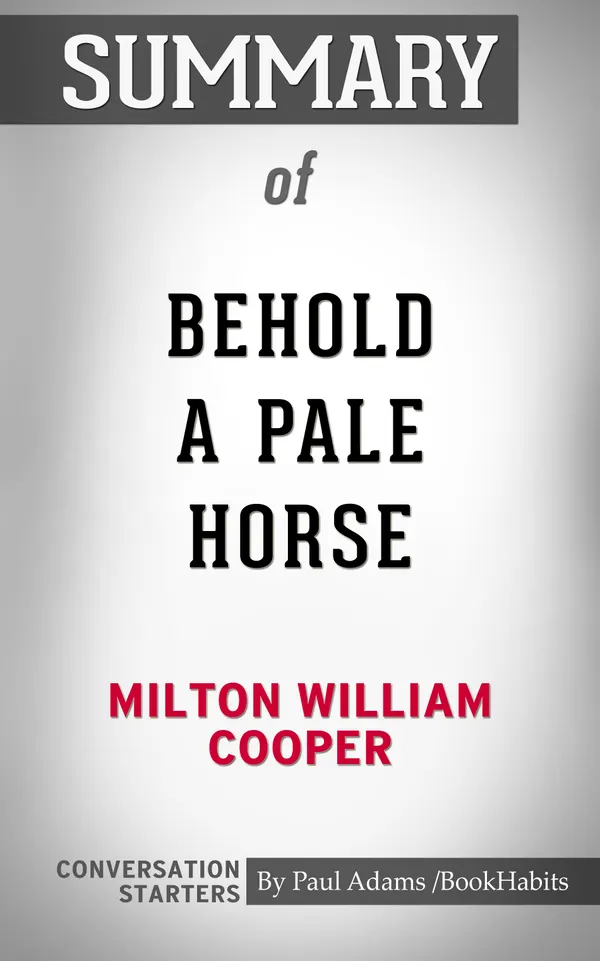 Summary of Behold a Pale Horse