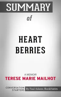 Summary of Heart Berries : A Memoir | Conversation Starters