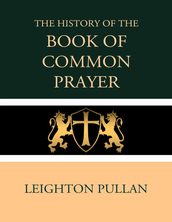 The History of the Book of Common Prayer