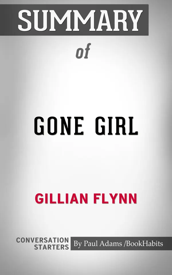 Summary of Gone Girl