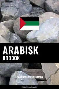 Arabisk ordbok : En ämnesbaserad metod