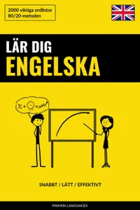 Lär dig Engelska - Snabbt / Lätt / Effektivt : 2000 viktiga ordlistor