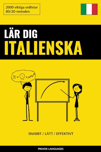 Lär dig Italienska - Snabbt / Lätt / Effektivt - 