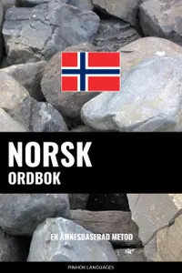 Norsk ordbok : En ämnesbaserad metod
