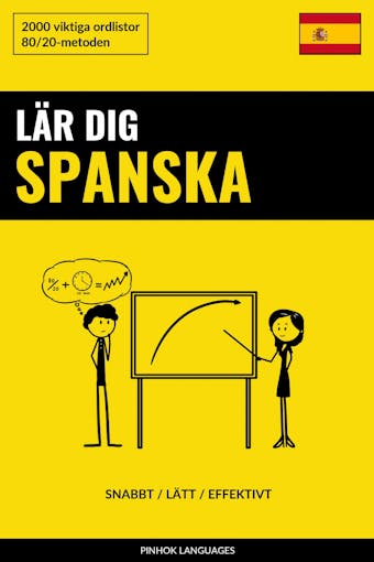 Lär dig Spanska - Snabbt / Lätt / Effektivt - 