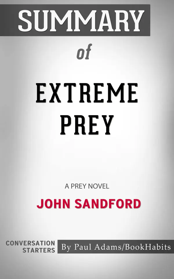 Summary of Extreme Prey