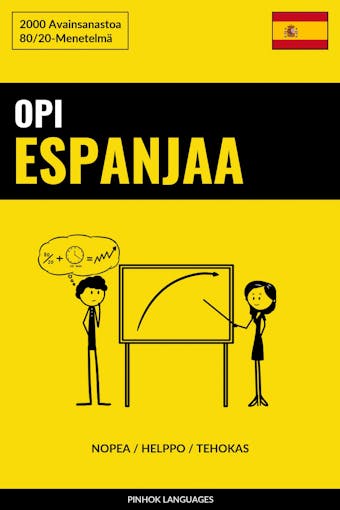 Opi Espanjaa - Nopea / Helppo / Tehokas - 