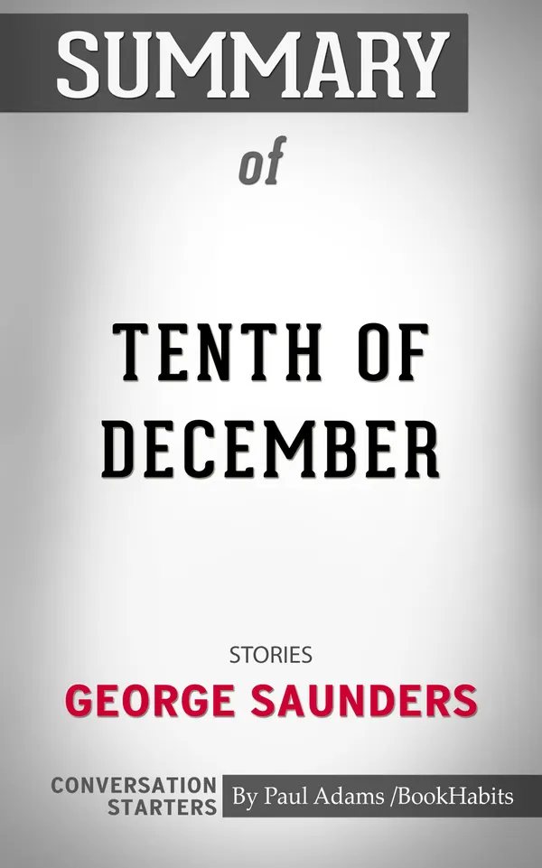 Summary of Tenth of December