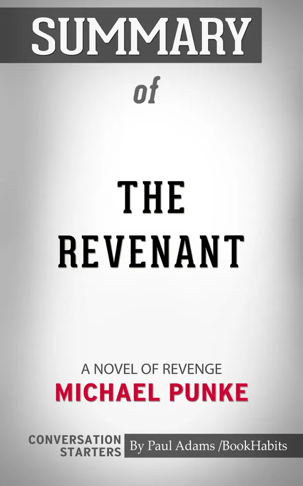 Summary of The Revenant