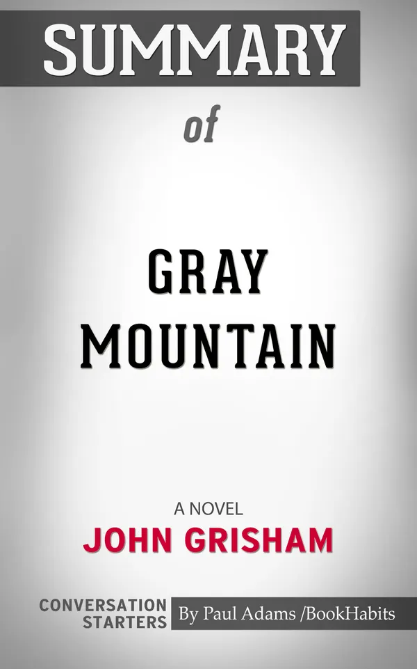 Summary of Gray Mountain