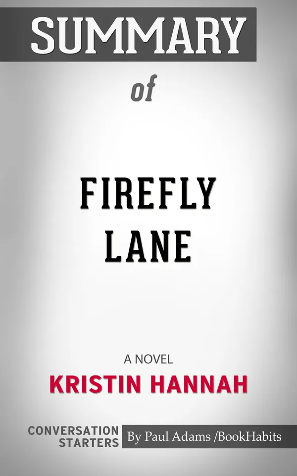 Summary of Firefly Lane