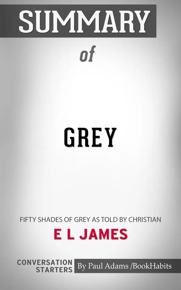 Summary of Grey