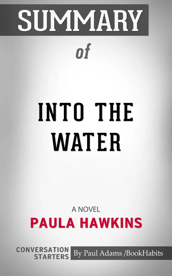 Summary of Into the Water