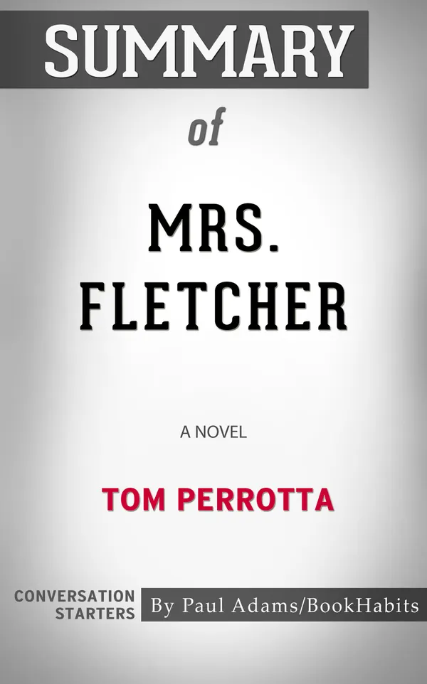 Summary of Mrs. Fletcher
