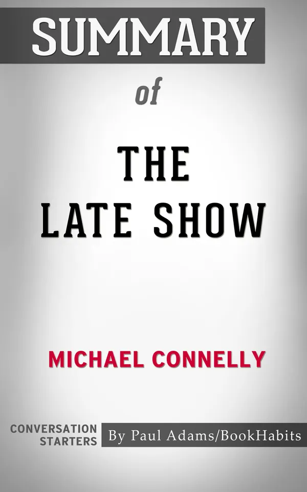 Summary of The Late Show