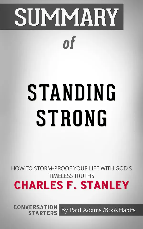 Summary of Standing Strong